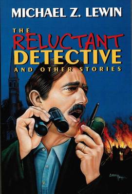 Book cover for The Reluctant Detective and Other Stories