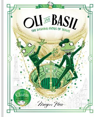 Book cover for Oli and Basil: The Dashing Frogs of Travel