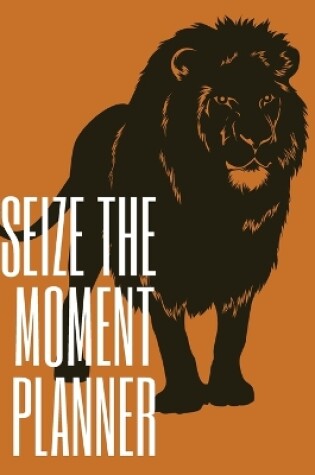 Cover of Seize the Moment Planner
