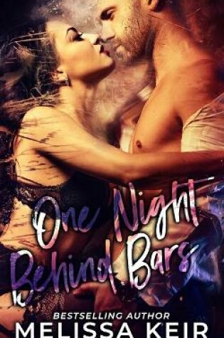 Cover of One Night Behind Bars