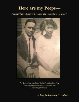 Book cover for Here are my peeps - Grandma Annie Laura Richardson Lynch