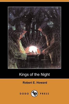 Book cover for Kings of the Night (Dodo Press)