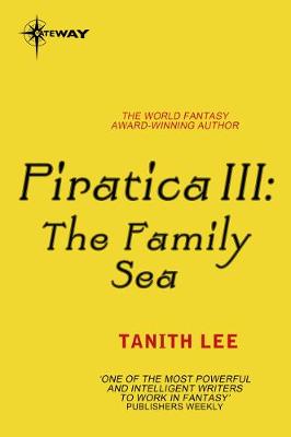 Book cover for Piratica III: The Family Sea