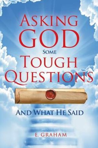 Cover of Asking God Some Tough Questions