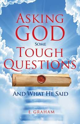 Book cover for Asking God Some Tough Questions