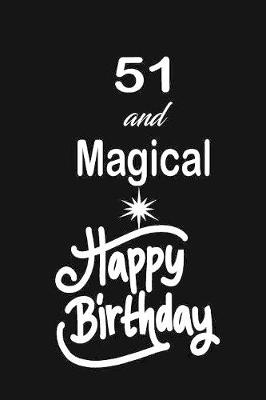 Book cover for 51 and magical happy birthday