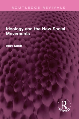Book cover for Ideology and the New Social Movements