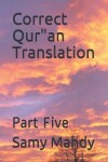 Book cover for Correct Qur"an Translation