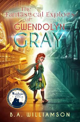 Book cover for Fantastical Exploits of Gwendolyn Gray