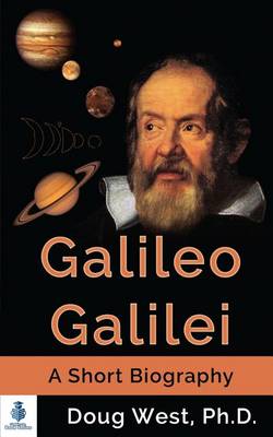 Book cover for Galileo Galilei - A Short Biography