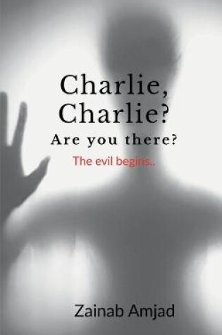 Cover of Charlie, Charlie? Are you there?