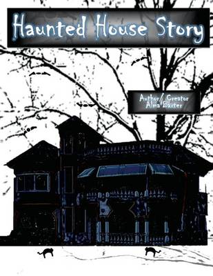 Cover of The Haunted House Story