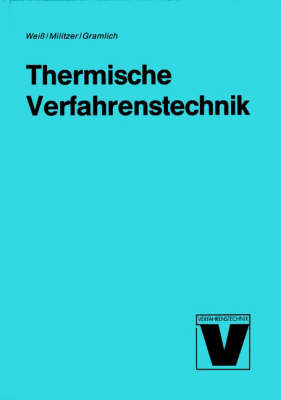 Book cover for Thermische Vergahrenstechnik