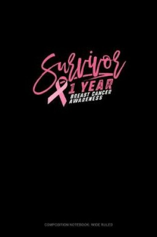 Cover of Survivor 1 Year Breast Cancer Awareness