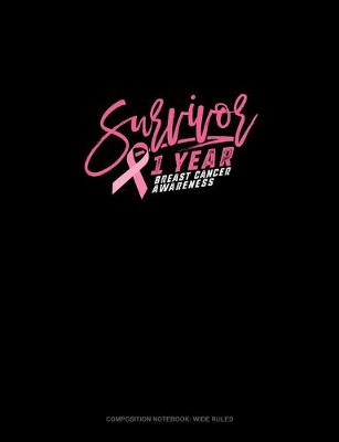 Book cover for Survivor 1 Year Breast Cancer Awareness