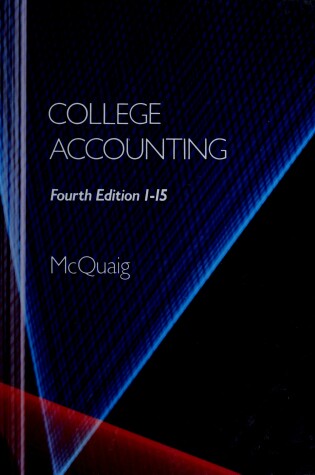 Cover of College Accounting 4e Chapters 1 to 15ir