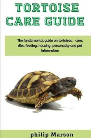 Cover of Tortoise Care Guide