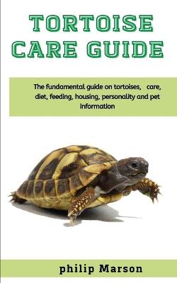 Book cover for Tortoise Care Guide