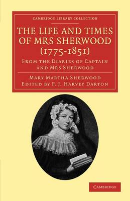 Book cover for The Life and Times of Mrs Sherwood (1775-1851)