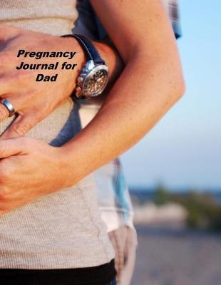 Book cover for Pregnancy Journal for Dad
