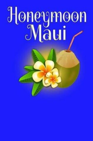 Cover of Honeymoon Maui