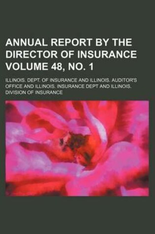 Cover of Annual Report by the Director of Insurance Volume 48, No. 1