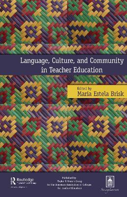 Book cover for Language, Culture, and Community in Teacher Education