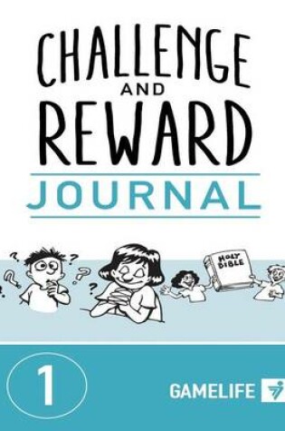 Cover of Challenge and Reward Journal 1