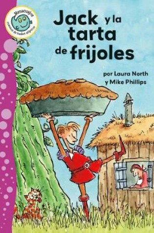 Cover of Jack Y La Tarta de Frijoles (Jack and the Bean Pie)