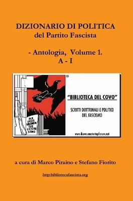 Book cover for Dizionario Di Politica Del Partito Fascista - Vol. 1
