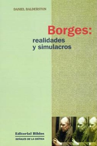 Cover of Borges: Realidades y Simulacros