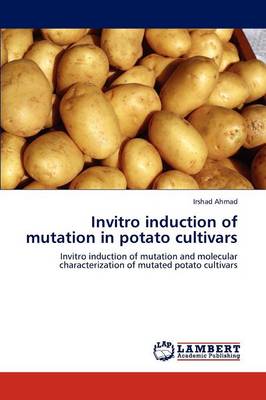 Book cover for Invitro Induction of Mutation in Potato Cultivars