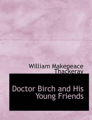 Book cover for Doctor Birch and His Young Friends