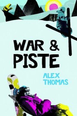 Cover of War & Piste