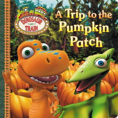 Cover of A Trip to the Pumpkin Patch