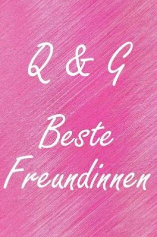Cover of Q & G. Beste Freundinnen