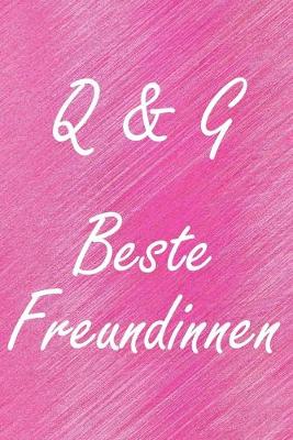 Book cover for Q & G. Beste Freundinnen