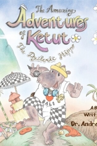 Cover of The Amazing Adventures of Ketut