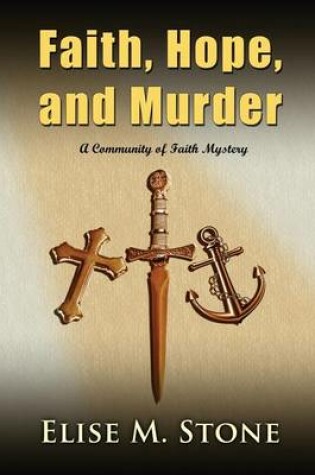 Cover of Faith, Hope, and Murder