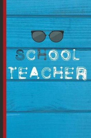 Cover of School Teacher