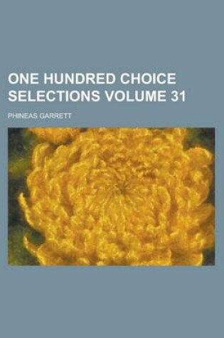 Cover of One Hundred Choice Selections Volume 31