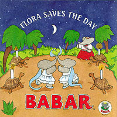 Cover of Flora Saves the Day