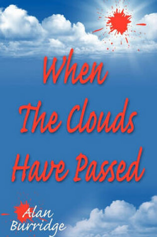 Cover of When The Clouds Have Passed