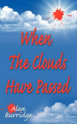 Book cover for When The Clouds Have Passed