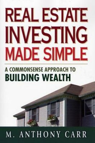 Cover of Real Estate Investing Made Simple