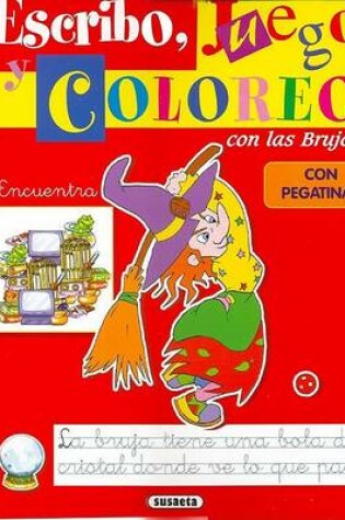 Cover of Encuentra - Escribo, Juego y Coloreo Con Las Brujas