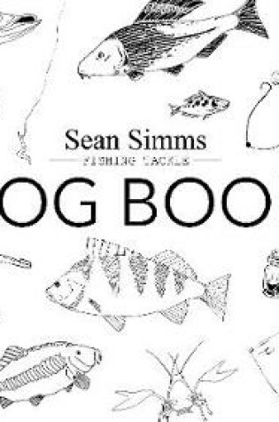 Cover of Sean Simms Fishing Tackle Log Book