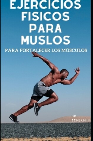 Cover of Ejercicios fisicos para muslos