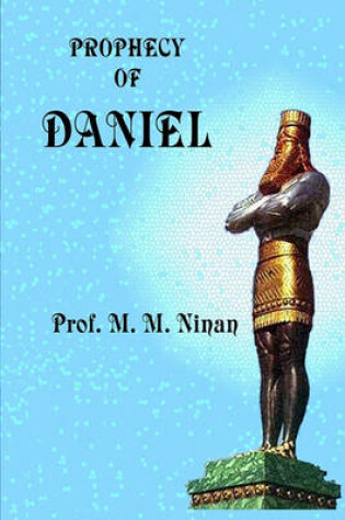 Cover of The Prophecy of Daniel
