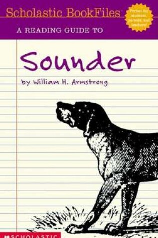 Cover of A Reading Guide to Sounder by William H. Armstrong